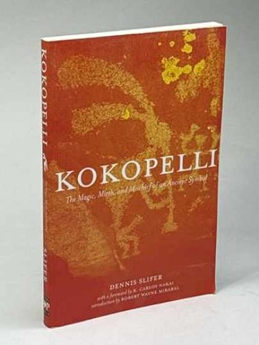 Kokopelli the magic mirth - the,
