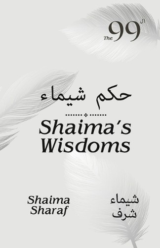 Shaima wisdoms part of - wisdoms:,