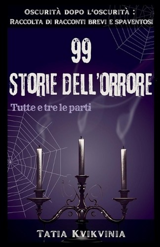 Storie dell orrore tatia - 99, by